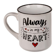 Tazza In Ceramica "Always In My Heart"