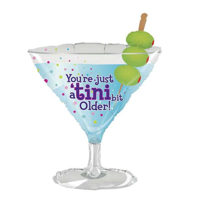 Palloncino Metalfoil Martini You're A Tini Bit Older! Sagomato 35" 89cm