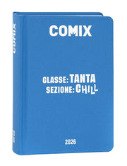 Diario 16 Mesi 2025/26 Comix Classe: Tanta Sezione: Chill Avio