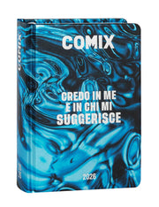 Diario 16 Mesi 2025/26 Comix Credo In Me E In Chi Mi Suggerisce Metal Fluid