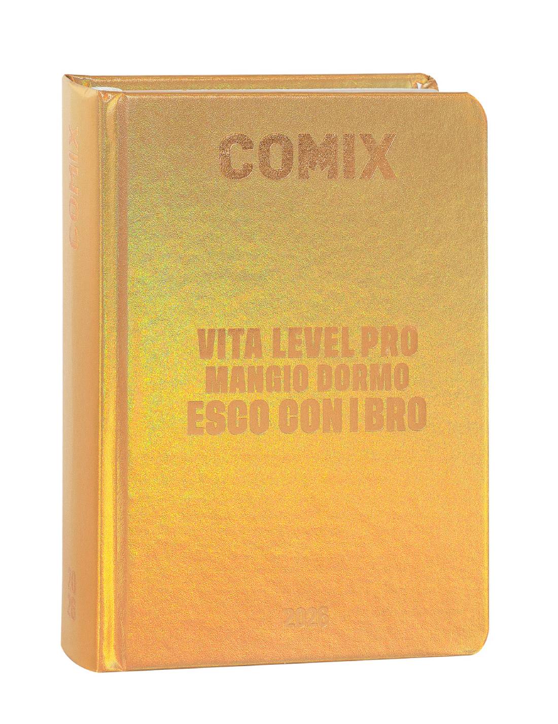 Diario 16 Mesi 2025/26 Comix Mini Vita Level Pro Mangio Dormo Esco Con I Bro Oro