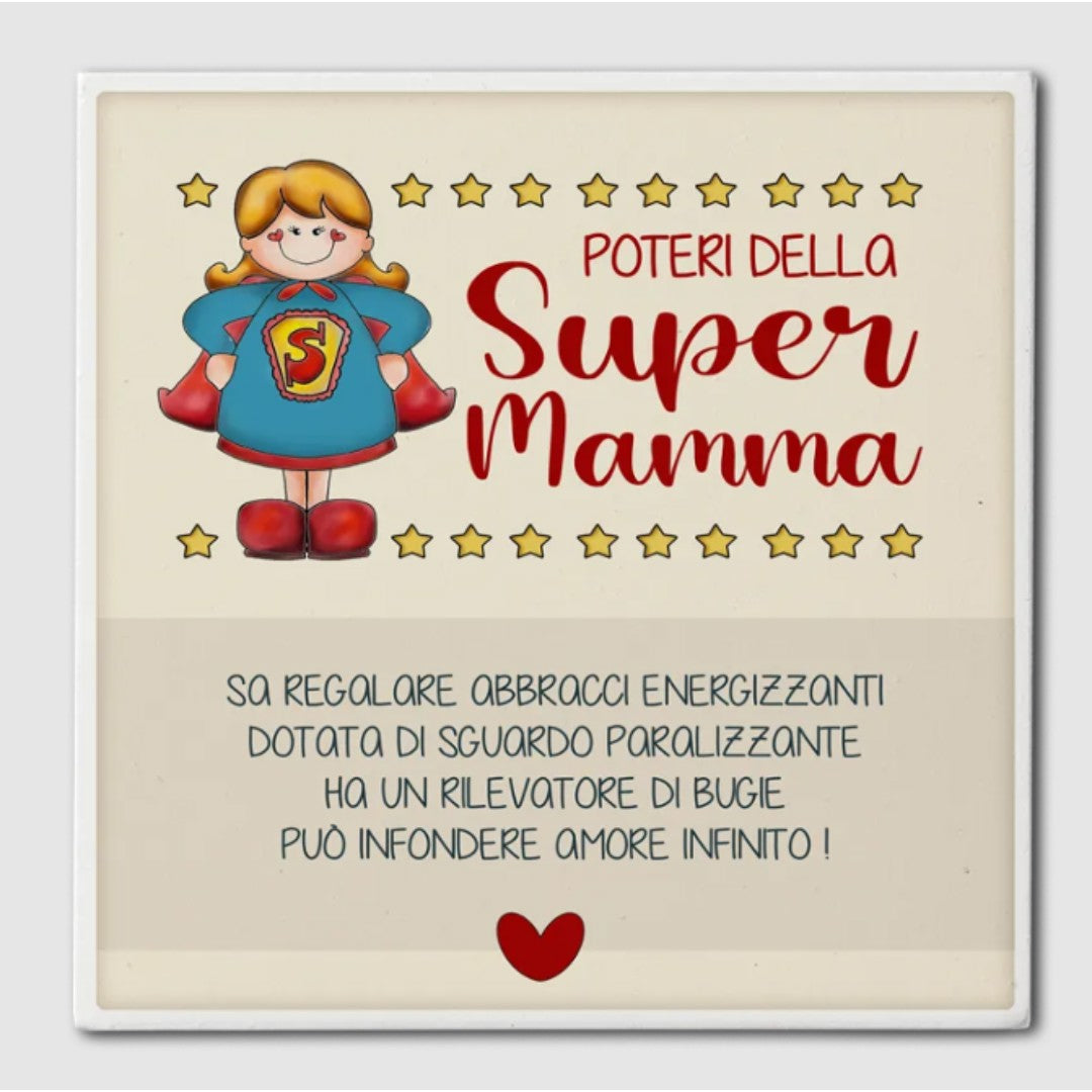 Calamita Quadrata Festa Della Mamma Con Dedica Super Mamma