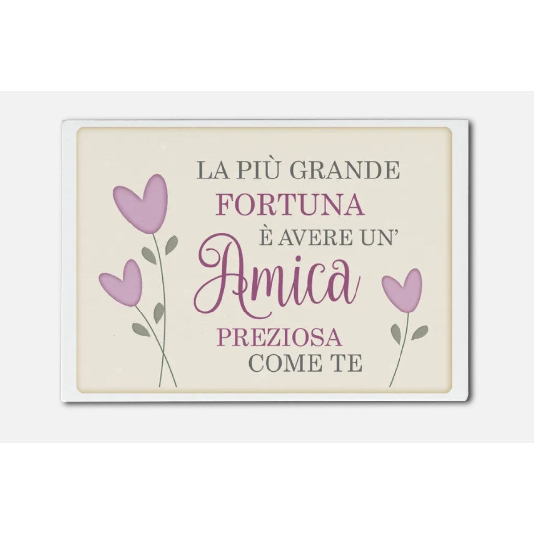 Calamita Rettangolare Con Dedica Amica Come Te