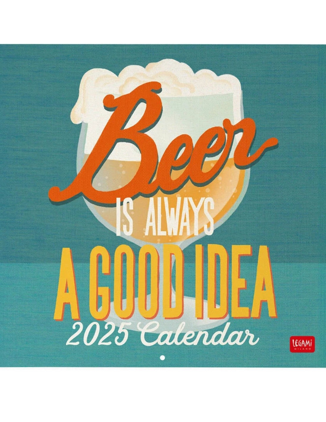Calendario Da Parete 2025 Legami Beer Is Always A Good Idea