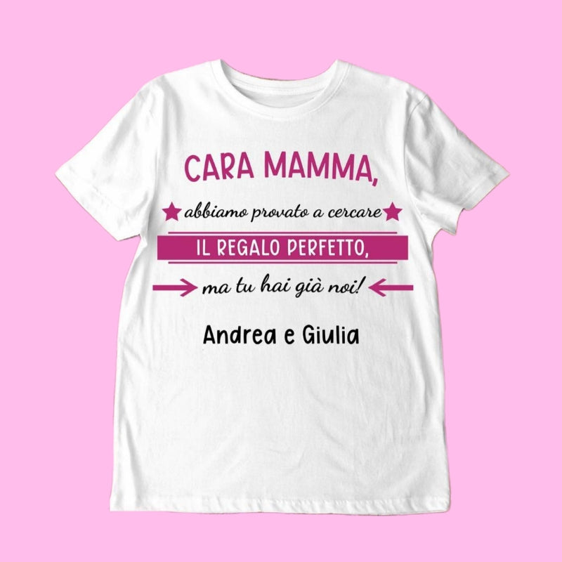 Maglietta Personalizzabile Con Dedica Festa Della Mamma