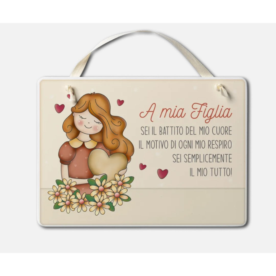 Targa Rettangolare Con Dedica A Mia Figlia